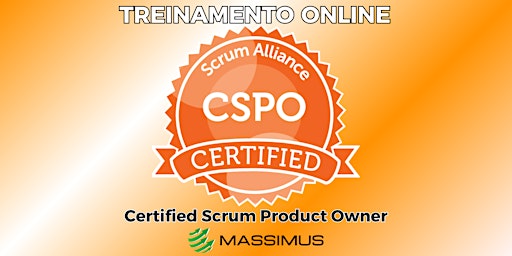 Hauptbild für Treinamento Online: CSPO Certified Scrum Product Owner  #126 - Massimus