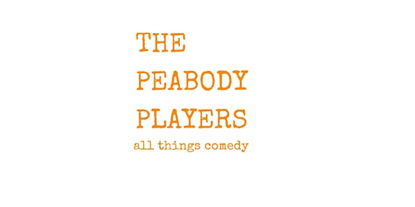 Comedy Club at Nordic Brew Pub , featuring: THE PEABODY PLAYERS