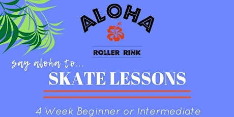 Aloha Roller Rink: April Skate Lessons