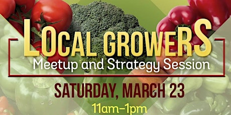 Local Growers Meetup & Strategy Session