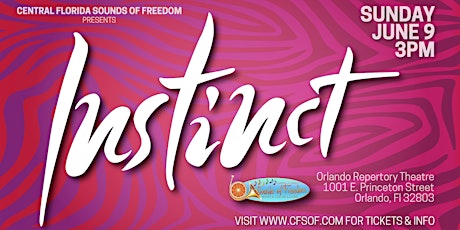 Image principale de Central Florida Sounds of Freedom Presents: "Instinct"