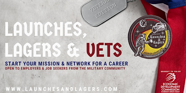 Launches, Lagers & Vets