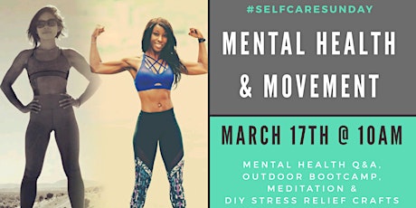 Self Care Sunday: Mental Health & Movement (Bootcamp) primary image