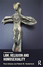 Law, Religion and Homosexuality: book launch and talk primary image