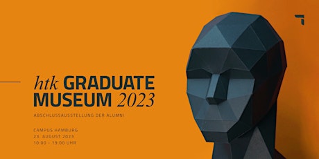 Hauptbild für htk GRADUATE MUSEUM 2023 | Ausstellung der Alumni