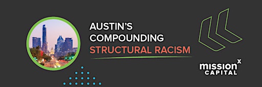 Imagen de colección para  Austin's Compounding Structural Racism