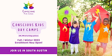 Conscious Kids Day Camps - Full & Half Days on AISD School Closure Days! primary image
