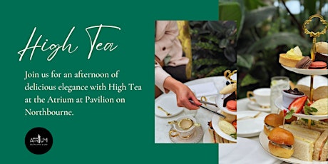High Tea in Canberra at the Atrium | Sunday, June 23