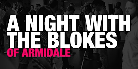A Night With The Blokes of Armidale primary image