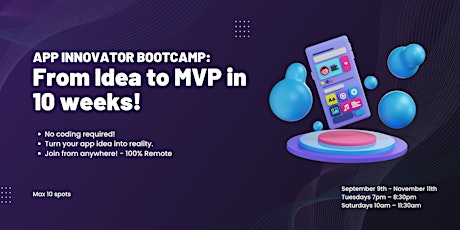 App Innovator Bootcamp: From Idea to MVP in just 10 Weeks! primary image
