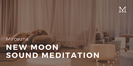New Moon Sound Meditation