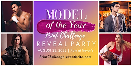 Imagem principal de TOP 40 Model Print Challenge  REVEAL EVENT Wed. 8.23.23 (7pm) at Trevor's