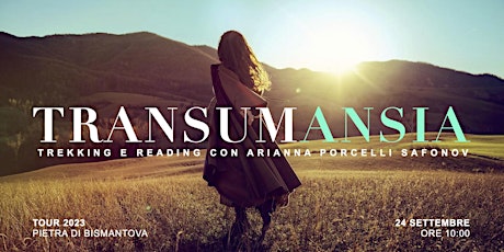 TRANSUMANSIA - BISMANTOVA - Trekking con Arianna Porcelli Safonov primary image