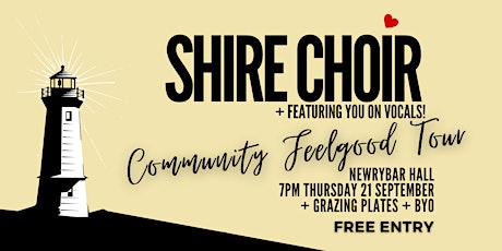 Shire Choir Community Feelgood Tour - Newrybar Hall primary image