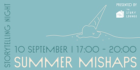 Primaire afbeelding van Storytelling Night: Summer Mishaps