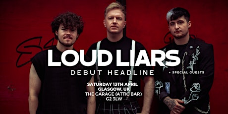 Loud Liars [Glasgow]