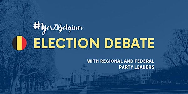 #Yes2Belgium Election Debate