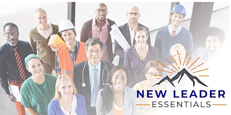 New Leader Essentials: 8 Week Live Online Program ~ starts April 23, 2024