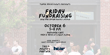 Image principale de Friday Fundraising w/ Hear Indiana