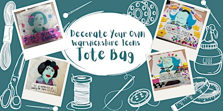 Decorate a Warwickshire Icons Totebag @ Rugby Library primary image