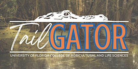 Immagine principale di IFAS/CALS TailGATOR 2023 "ROCK THE SWAMP" 