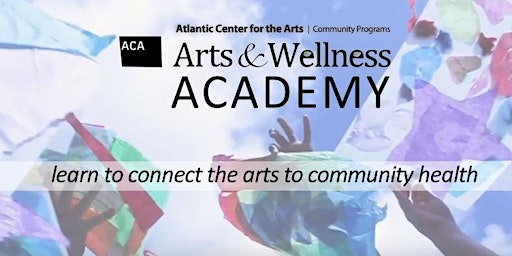 Imagem principal do evento Arts & Wellness Academy