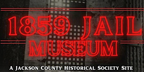 1859 Jail Museum Jail Haunts - Full Investigation primary image