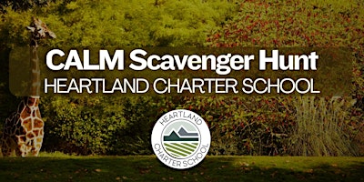 CALM Scavenger Hunt -Heartland Charter School primary image