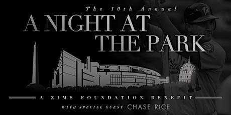 The 10th Annual "A Night At The Park" hosted by Ryan Zimmerman