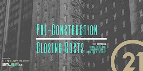 Pre-Construction Closing Costs & How To Claim Expenses Back primary image