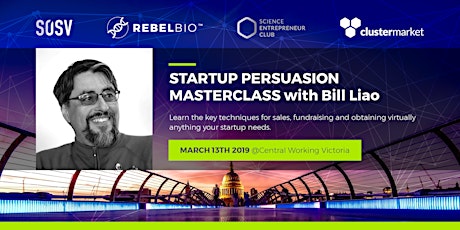 Persuasion Masterclass with Bill Liao - SOSV Partner primary image