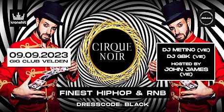 MILKSHAKE x CIRQUE NOIR - HIPHOP & RNB ONLY - GIG CLUB VELDEN primary image