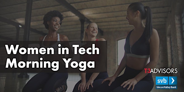 SF Women in Tech: Morning Yoga