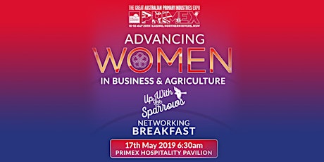 Advancing Women in Business & Agriculture Breakfast- Up With the Sparrows primary image