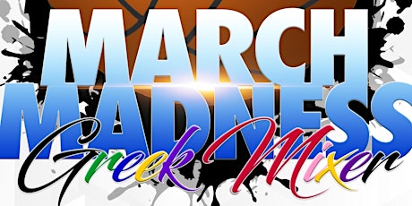 NPHC of Charlotte March Madness Greek Mixer primary image