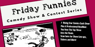 FRIDAY FUNNIES: Comedy Show and Contest