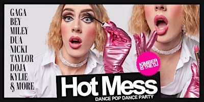Hot Mess Dance Pop Party