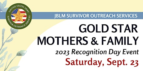Imagem principal do evento Gold Star Mothers & Family Day 2023