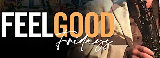 Collection image for Feel Good Fridays at Empire State Jazz Cafe