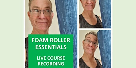 Imagen principal de Foam Roller Essentials online course recording