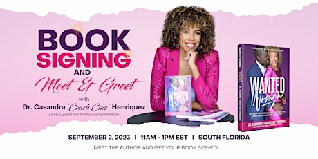 Primaire afbeelding van WANTED Woman Book signing in South Florida