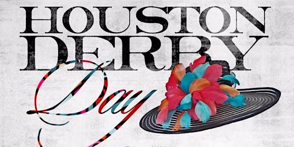 Houston Derby Day 2019