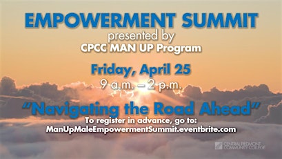 3rd Annual Male Empowerment Summit - "Navigating the Road to Success" primary image
