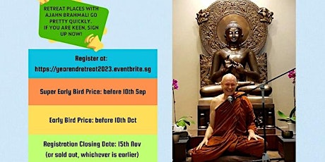 Hauptbild für 2023 Year End Sutta & Meditation Retreat with Ajahn Brahmali @ Batam