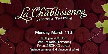 EMW x La Chablisienne x Estiatorio Keia Wine Tasting on 11th March