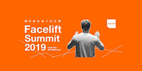 Facelift Summit 2019 - One Day, All Networks primary image
