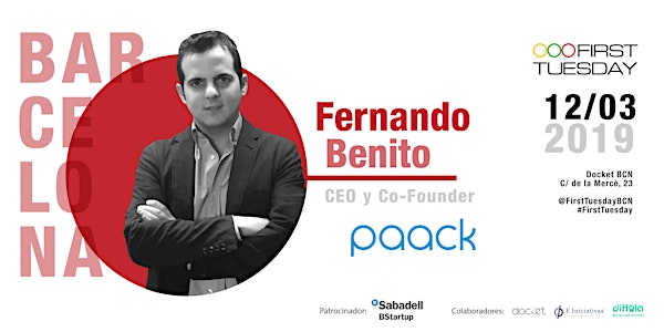 Encuentro con Fernando Benito de Paack en First Tuesday Barcelona
