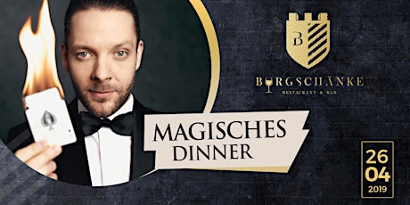 Hauptbild für Magisches Dinner 2.0 in der Burgschänke - Jetzt Tickets sichern!
