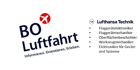 Hauptbild für Infoveranstaltung BO Luftfahrt (Lufthansa Technik) - Jahrgang 2018 - 2020