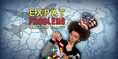 Expat Problems - English Stand-up Comedy